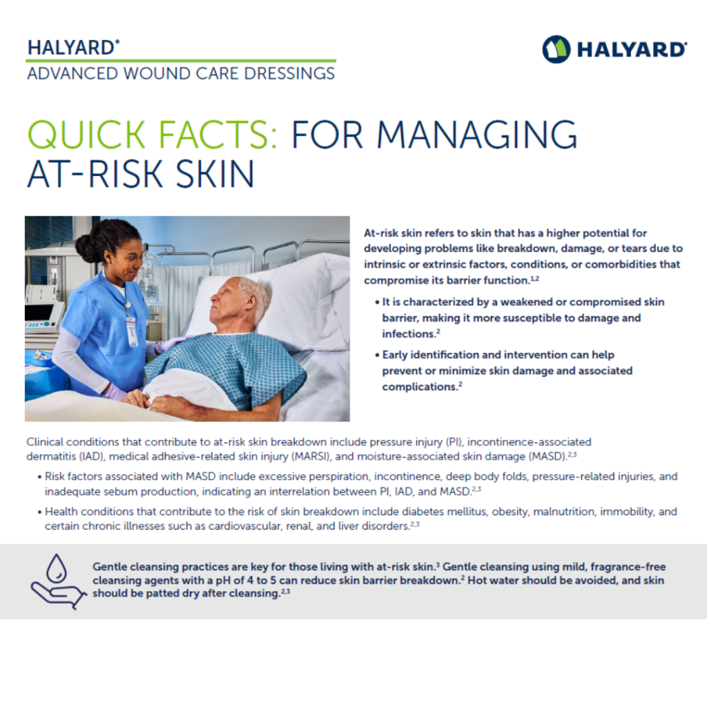 This resource gives care teams a concise, clinically grounded overview of the risk factors, best-practice skin care routines, and product strategies that help prevent breakdown before it starts.